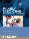 Family Medicine: Ambulatory Care and Prevention, Fifth Edition