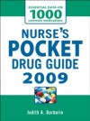 NURSES POCKET DRUG GUIDE 2009