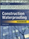 Construction Waterproofing Handbook