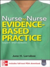 Nurse to Nurse Evidence-Based Practice