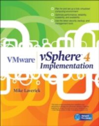 VMware vSphere 4 Implementation