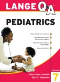 LANGE Q&A Pediatrics, Seventh Edition