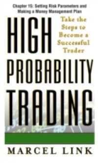 High-Probability Trading, Chapter 15