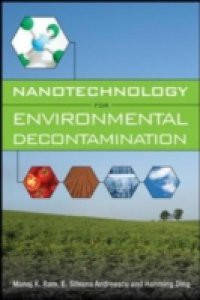 Nanotechnology for Environmental Decontamination