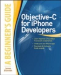 Objective-C for iPhone Developers, A Beginner's Guide