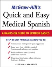McGraw-Hill's Quick and Easy Medical Spanish