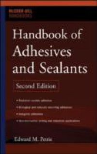 Handbook of Adhesives and Sealants