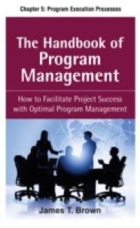 Handbook of Program Management, Chapter 5