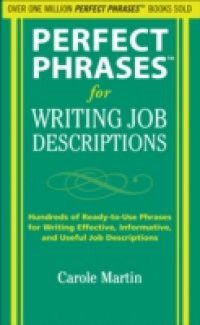 Perfect Phrases for Writing Job Descriptions