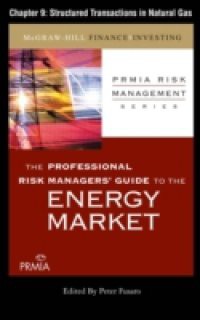 Professional Risk Managers' Guide to the Energy Market, Chapter 9