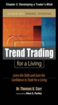Trend Trading for a Living, Chapter 3