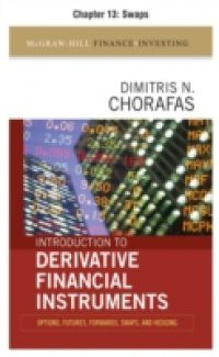 Introduction to Derivative Financial Instruments, Chapter 13