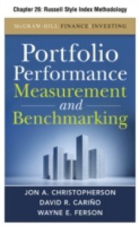 Portfolio Performance Measurement and Benchmarking, Chapter 26