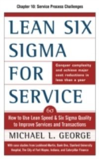 Lean Six Sigma for Service, Chapter 10