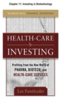 Healthcare Investing, Chapter 11