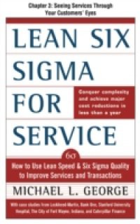 Lean Six Sigma for Service, Chapter 3