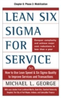 Lean Six Sigma for Service, Chapter 8