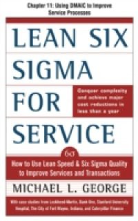 Lean Six Sigma for Service, Chapter 11