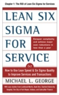 Lean Six Sigma for Service, Chapter 1