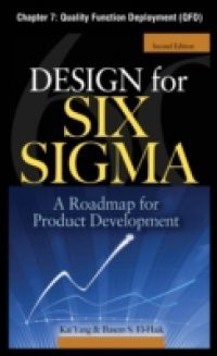 Design for Six Sigma, Chapter 7