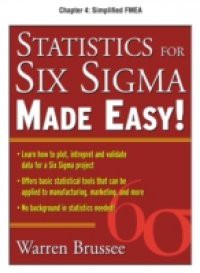 Statistics for Six Sigma Made Easy, Chapter 4