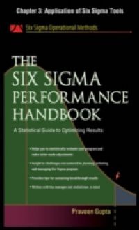 Six Sigma Performance Handbook, Chapter 3