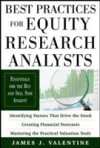 Best Practices for Equity Research Analysts: Essentials for Buy-Side and Sell-Side Analysts