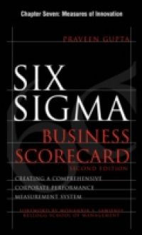 Six Sigma Business Scorecard, Chapter 7