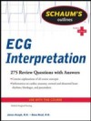 Schaum's Outline of ECG Interpretation