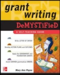 Grant Writing DeMYSTiFied