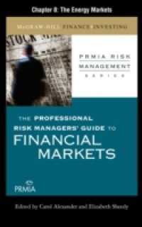 Professional Risk Managers' Guide to Financial Markets