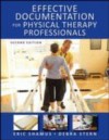 Effective Documentation for Physical Therapy Professionals, Second Edition
