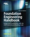 Foundation Engineering Handbook 2/E