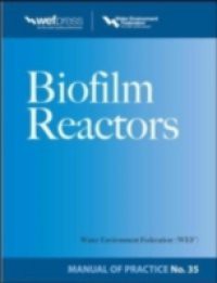 Biofilm Reactors WEF MOP 35