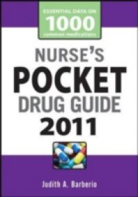 Nurse's Pocket Drug Guide 2011