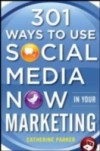 301 Ways to Use Social Media To Boost Your Marketing