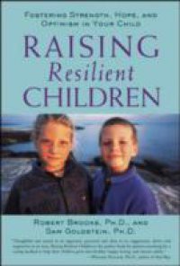 Raising Resilient Children with Autism Spectrum Disorders: Strategies for Maximizing Their Strengths, Coping with Adversity, and Developing a Social Mindset