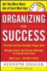 Organizing for Success, Second Edition