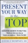 Present Your Way to the Top