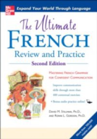 Ultimate French Review and Practice