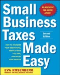 Small Business Taxes Made Easy, Second Edition