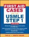 First Aid Cases for the USMLE Step 1, Third Edition