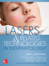 Lasers and Related Technologies in Dermatology