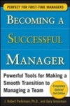 Becoming a Successful Manager, Second Edition