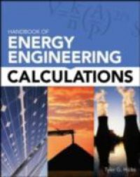 Handbook of Energy Engineering Calculations