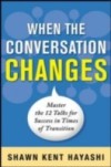 Conversations for Change: 12 Ways to Say it Right When It Matters Most
