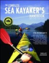 Complete Sea Kayakers Handbook, Second Edition
