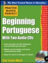 Practice Makes Perfect Beginning Portuguese