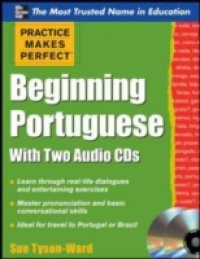 Practice Makes Perfect Beginning Portuguese