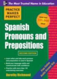 Practice Makes Perfect Italian Pronouns And Prepositions, Second Edition